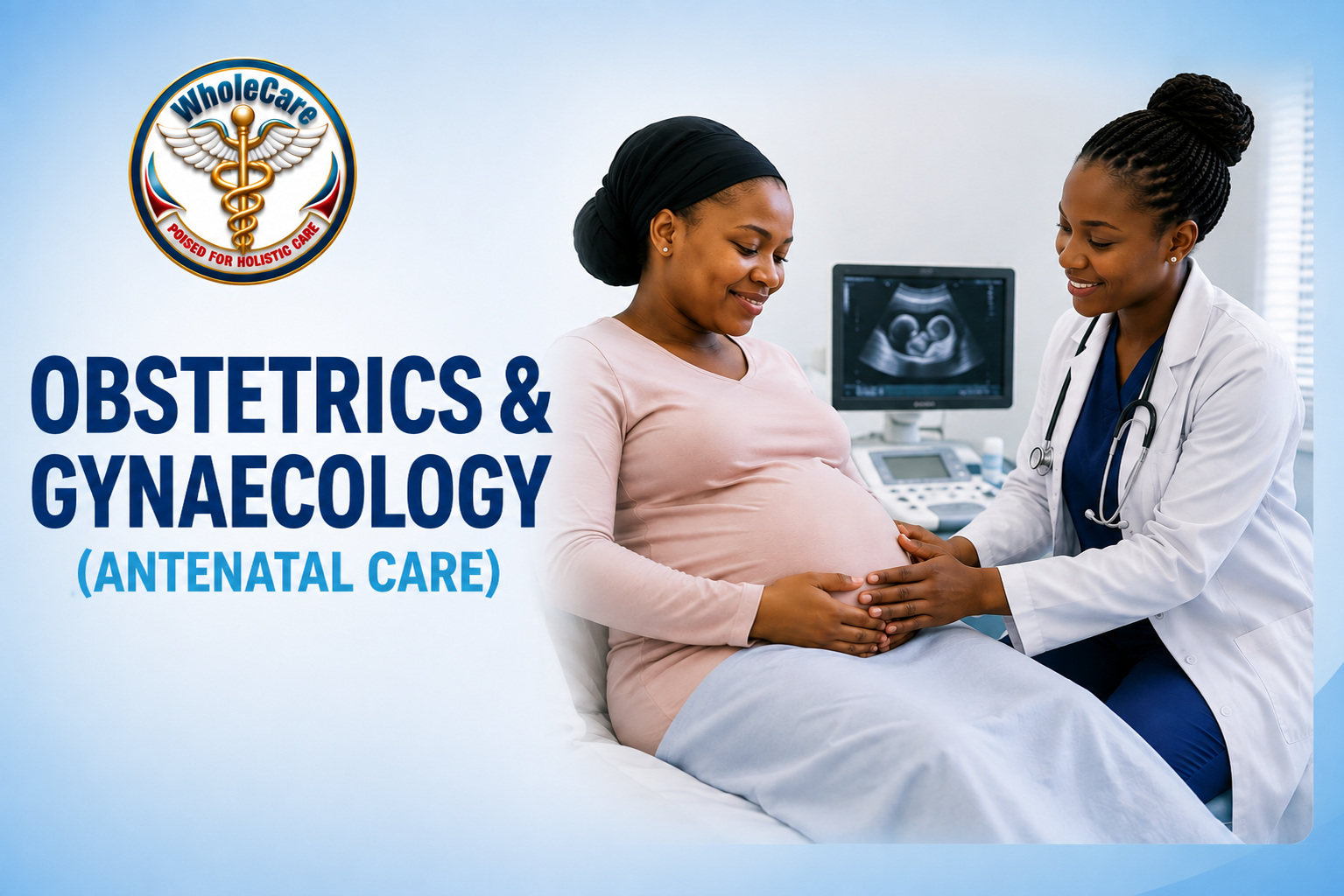 Obstetrics and Gynaecology Antenatal Care wholecare hospital bauchi
